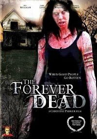 Forever Dead (2007)