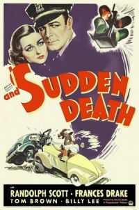 And Sudden Death (1936)