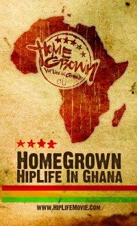HomeGrown: HipLife in Ghana (2008)