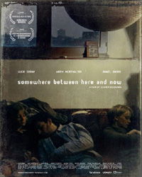 Somewhere Between Here and Now (2009)