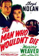 The Man Who Wouldn't Die
