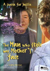 The Man Who Stole My Mother's Face (2003)