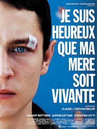 Je suis heureux que ma mère soit vivante (2009)