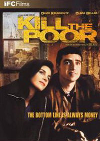 Kill the Poor (2003)