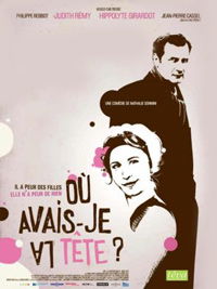 Où avais-je la tête? (2007)