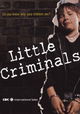 Little Criminals