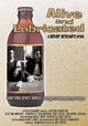 Alive and Lubricated