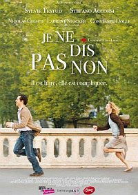 Je ne dis pas non (2009)