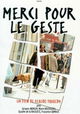 Merci pour le geste