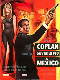 Coplan ouvre le feu à Mexico (1967)