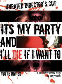 It's My Party and I'll Die If I Want To