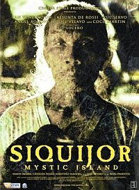 Siquijor: Mystic Island (2007)