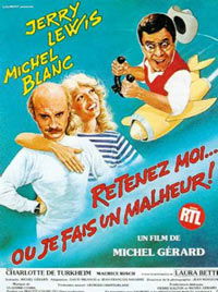 Retenez-moi... ou je fais un malheur! (1984)