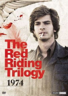 Red Riding: In the Year of Our Lord 1974 (2009)