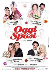 Oggi sposi (2009)