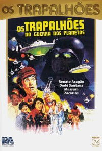 Os Trapalhões na Guerra dos Planetas