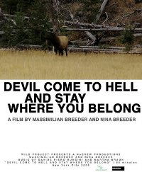 Devil Come to Hell and Stay Where You Belong (2008)