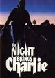 The Night Brings Charlie