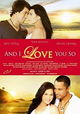 And I Love You So