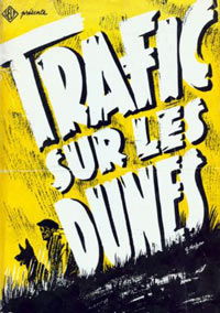 Trafic sur les dunes (1951)