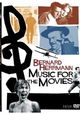 Music for the Movies: Bernard Herrmann
