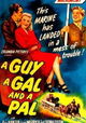 A Guy, a Gal and a Pal