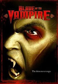 Blade of the Vampire (2005)