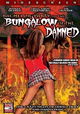 Bachelor Party in the Bungalow of the Damned