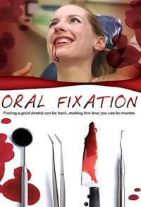 Oral Fixation (2009)
