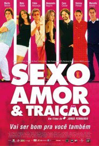Sexo, Amor e Traição