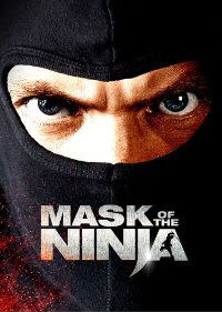 Mask of the Ninja (2008)