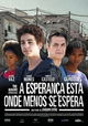 A Esperança Está Onde Menos Se Espera