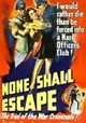 None Shall Escape
