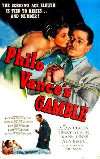 Philo Vance's Gamble (1947)