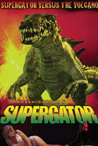 Supergator (2007)