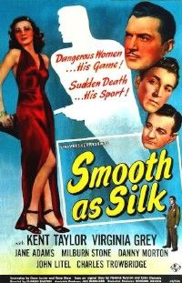 Smooth as Silk (1946)