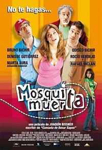 Mosquita muerta (2007)