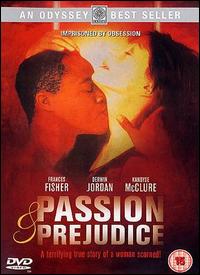 Passion and Prejudice (2001)