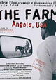 The Farm: Angola, USA
