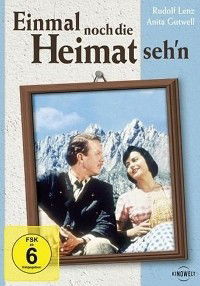Einmal noch die Heimat seh'n