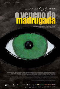 O Veneno da Madrugada (2004)