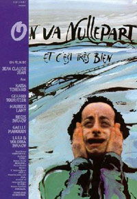 On va nulle part et c'est très bien (1998)