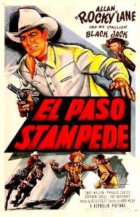 El Paso Stampede (1953)