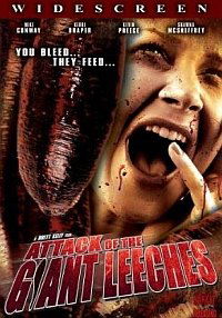 Attack of the Giant Leeches (2008)