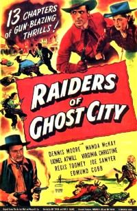 Raiders of Ghost City (1944)