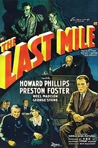 The Last Mile (1932)