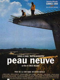 Peau neuve (1999)