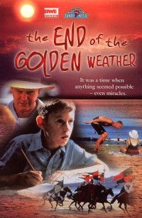The End of the Golden Weather (1991)