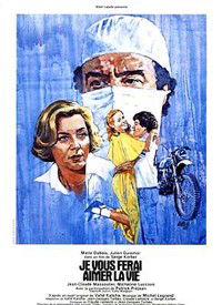 Je vous ferai aimer la vie (1979)