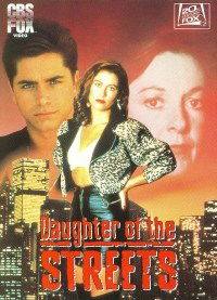 Daughter of the Streets (1990)